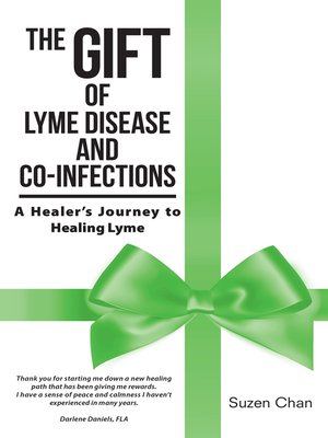 cover image of THE GIFT of LYME DISEASE and CO-INFECTIONS